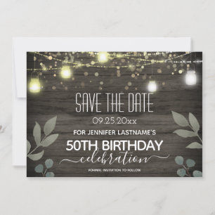 Rustikale String Lights 50. Geburtstag Save the Da Einladung