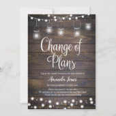 Rustikale String Lights Änderung der Pläne Ankündi Einladung (Vorderseite)