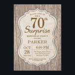 Rustikale Überraschung 70. Geburtstag Einladung Ho<br><div class="desc">Rustikale Überraschung 70. Geburtstag Einladung Holz Hintergrund.Erwachsene Geburtstagsparty. Der Mensch Birthday Bash Invite. 13. 16. 18. 20. 21. 30. 40. 50. 60. 70. 80. 90. 100.,  Jedes Alter.
Für weitere Anpassungen klicken Sie bitte auf die Schaltfläche "Anpassen" und verwenden Sie unser Designwerkzeug,  um diese Vorlage zu ändern.</div>