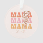 Rustikale Wiederholung "Mama" Ornament (Vorderseite)