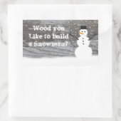 Rustikaler Aufkleber "Wood you like to build a sno (Tasche)