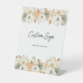 Rustikaler Autumn Pumpkin Benutzerdefinierter Text Sockelschild