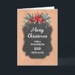 Rustikaler Chalkboard Vater Frohe Weihnachten Karte<br><div class="desc">Frohe Weihnachten für Papa-Karte mit rustikalem Kalkbrettmuster und winterliche Blätter mit Poinsettias.</div>