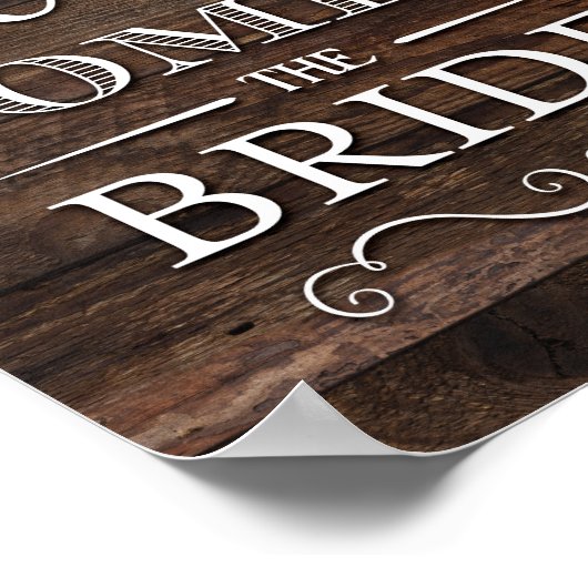 Rustikaler Chic HIER kommt die BRIDE-Schilddrucke Poster (Ecke)