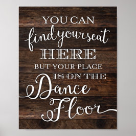 Rustikaler Chic Ihr Platz ist auf TANZBODEN drucke
