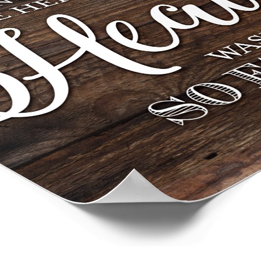 Rustikaler Chic, WENN HEAVEN NICHT SO WEIT WAR Dru Poster (Ecke)