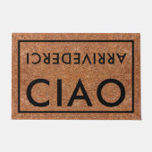 Rustikaler Coir Black Ciao Arrivederci Italienisch Fußmatte (Vorderseite)