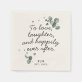 Rustikaler Eukalyptus zu Liebe-Lachen-Zitat Serviette (Vorderseite)