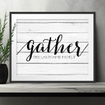 Rustikaler Gather - Holz mit eigener Familie versc Poster<br><div class="desc">Ein angesagtes Bauernhaus-Fixierdesign mit moderner Touch. Fügen Sie einen Nachnamen hinzu,  um ein großartiges Memento für jedes Paar zu machen.</div>