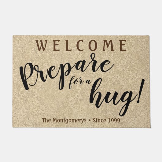 Rustikaler Individuelle Name "Prepare for a Hug" W Fußmatte (Vorderseite)