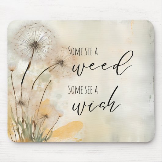 Rustikaler Löwenzahn Einige sehen ein Unkraut, man Mousepad (Vorne)