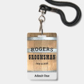 Rustikaler Personalisierter Trauzeuge Whiskey Barr Ausweis (Front with Lanyard)