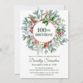 Rustikaler Pine Holly Berry Wreath 100. Geburtstag Einladung (Vorderseite)
