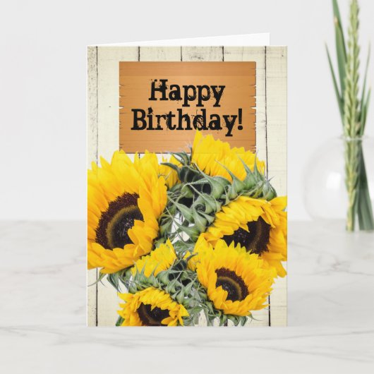 Rustikaler Zaun Holzschild Sonnenblumen Geburtstag Karte (Vorderseite)