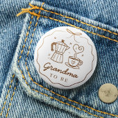 Rustikales Baby braut Kaffee Oma, um Knopf zu sein Button