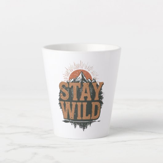 Rustikales Bleib Wild Wander-Grafik Milchtasse (Vorderseite)