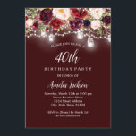 Rustikales Burgundy Floral Lights 40. Geburtstag Einladung<br><div class="desc">Hübschere Einladungen zum Geburtstag im Kleinen Bayleigh Store!</div>