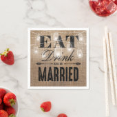 Rustikales Burlap Eat Drink und Verheiratet Hochze Serviette (Beispiel)
