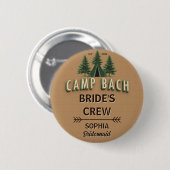 Rustikales Camp Bach Braut Crew Abzeichen | Name & Button (Vorne & Hinten)
