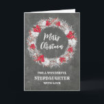 Rustikales Chalkboard Steptochter Frohe Weihnachte Karte<br><div class="desc">Frohe Weihnachten für Stieftochter-Karte mit rustikalem Country-Chalkboard-Muster und schneebedecktem Kranz mit Poinsettias.</div>