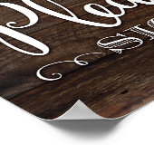 Rustikales Chic BITTE UNTERZEICHNEN Beschriftung Poster (Ecke)