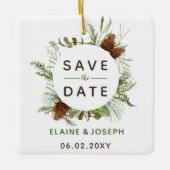 Rustikales Conifer Pine Cone Save the Date Foto Keramikornament (Vorderseite)
