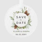 Rustikales Conifer Pine Cone Save the Date Foto Ornament (Vorderseite)