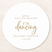 Rustikales Goldenes Drehbuch Nimm meinen Drink nic Runder Pappuntersetzer (Vorderseite)