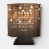 Rustikales Hochzeitspazierenlicht Danke Y'all Dosenkühler (Vorderseite)