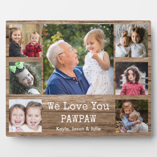 Rustikales Holz 7 Foto Collage Wir Liebe Sie Pawpa Fotoplatte (Vorderseite)