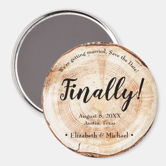 Rustikales Holz Einzigartig Endlich werden wir ver Magnet (Vorderseite/Rückseite)