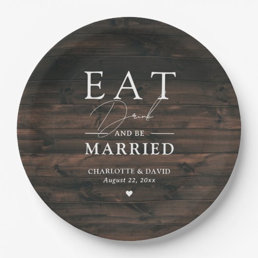 Rustikales Holz essen Drink und Verheiratet sein Pappteller (Vorderseite)