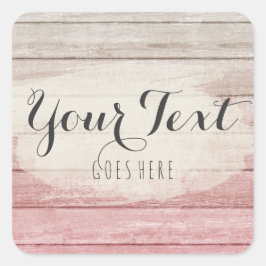 Rustikales Holz Rosa Ombre Shabby Hütte Chic Quadratischer Aufkleber