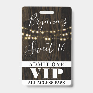 Rustikales Holz Streichellicht Sweet 16 VIP Pass Ausweis