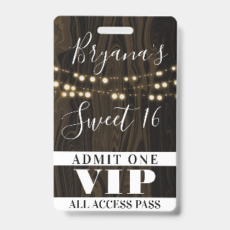 Rustikales Holz Streichellicht Sweet 16 VIP Pass Ausweis