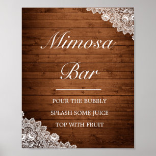 Rustikales Holz und weiße Spitzen Mimosa Bar Weddi Poster