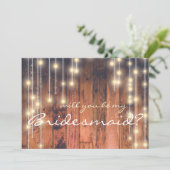 Rustikales Holz wirst du meine Bridesmaid sein Einladung (Stehend Vorderseite)