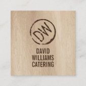 Rustikales holzgebranntes Monogramm für Catering Quadratische Visitenkarte (Vorderseite)