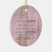 Rustikales rosa Holz sind Sie mein Sonnenschein Keramik Ornament (Rechts)