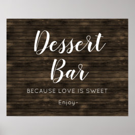 Rustikales Stallholz Hochzeit Dessert Bar Sign Poster
