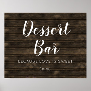 Rustikales Stallholz Hochzeit Dessert Bar Sign Poster