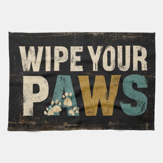 Rustikales "Wischen Sie Ihre Pfoten" Zeichen mit P Geschirrtuch (Horizontal)