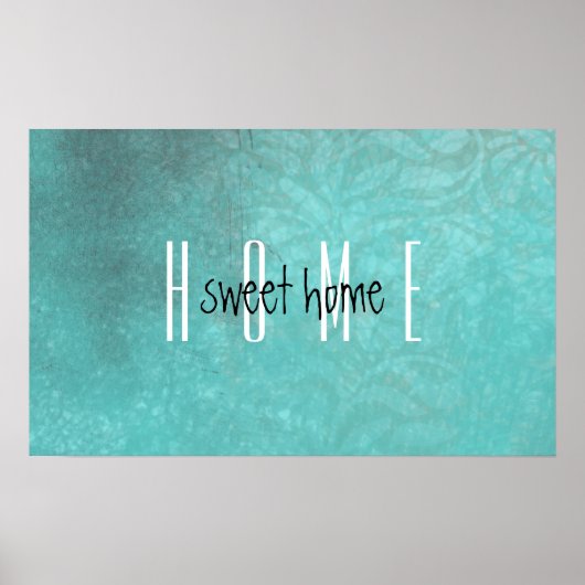 Rustikales Zuhause Sweet Zuhause Aquamarin Poster (Vorne)