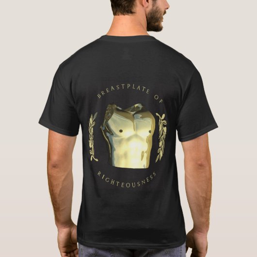 Rüstung des GOTTES - Brustplatte der Redlichkeit T-Shirt (Rückseite)