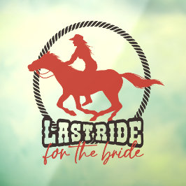 Rusty Red Last Ride For The Bride Fensteraufkleber