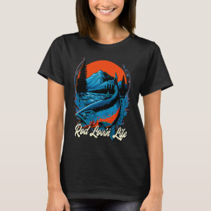 Rute Liebt Leben Glück Fliegenfischen Positiver An T-Shirt