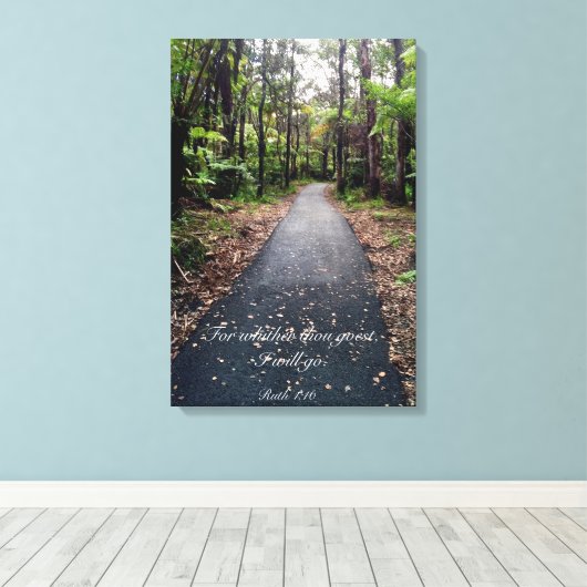 Ruth 1:16 leinwanddruck (Insitu (Holzboden))