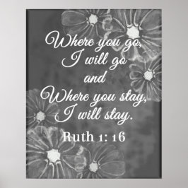 Ruth 1:16 Wo du hingehst, werde ich zur Chalkboard Poster