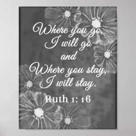 Ruth 1:16 Wo du hingehst, werde ich zur Chalkboard Poster