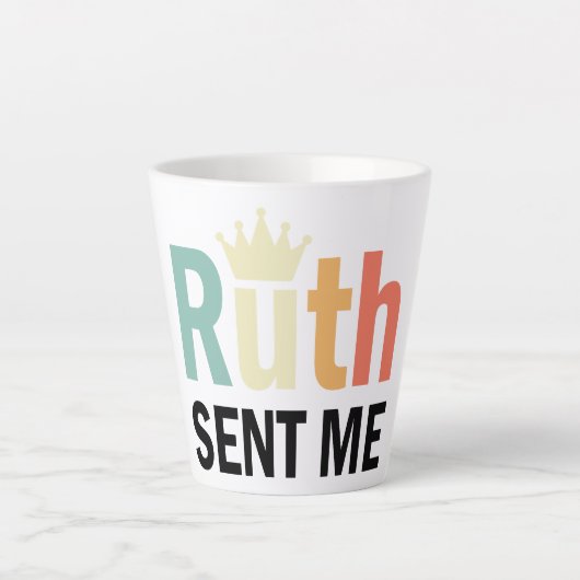Ruth Bader Binsburg, Ruth Sent Me Milchtasse (Vorderseite)